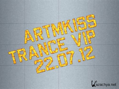 Trance Vip (22.07.12)