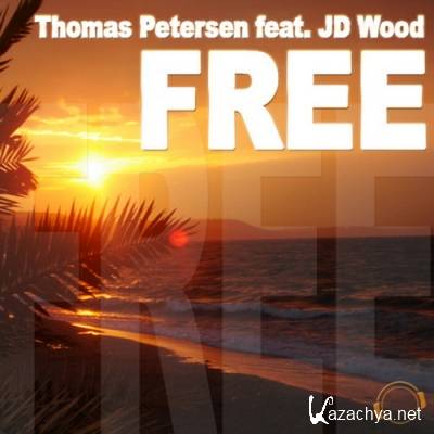 Thomas Petersen feat. JD Wood - Free
