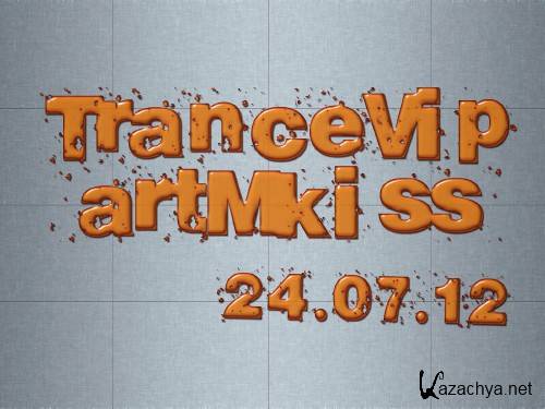 Trance Vip (24.07.12)