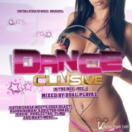 VA - Danceclusive in the Mix vol. 1 [mixed By Dual Playaz] (2012) MP3