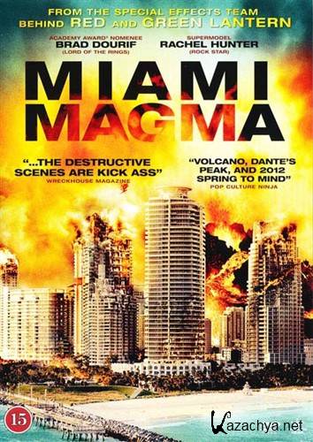   / Miami Magma (2011) HDRip