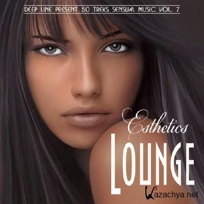 Esthetics Lounge Vol. 7 (2012)