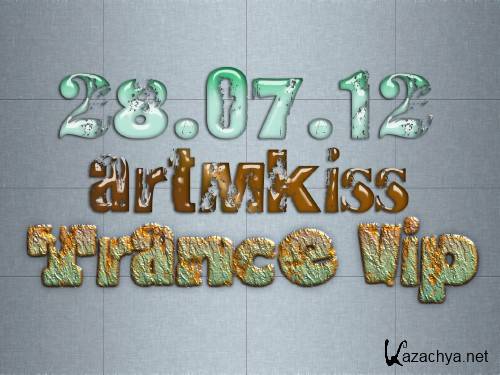 Trance Vip (28.07.12)