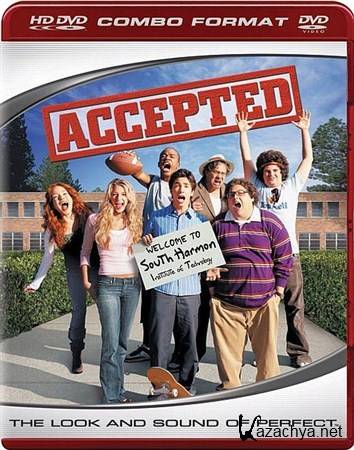  ! / Accepted (2006) HD-DVDRip  HQCLUB