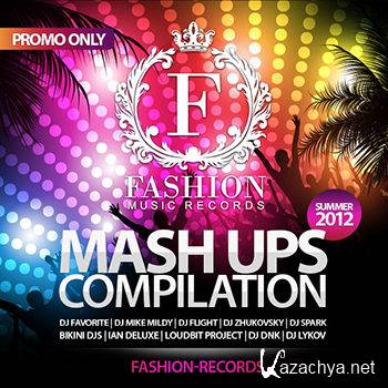 Fashion Music Records - Summer Mash Ups Compilation 2012 (2012)