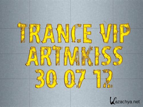 Trance Vip (30.07.12)