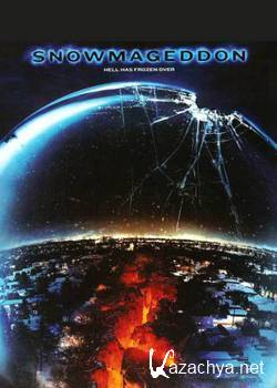   / Snowmageddon (2011) HDTVRip