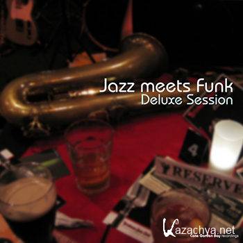 Jazz Meets Funk Deluxe Session (2011)