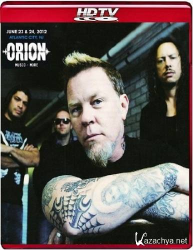 Metallica: Orion Music Festival 2012: The Black Album (2012) HD 1080i