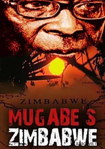 :    / Mugabe's Zimbabve (2011) SATRip