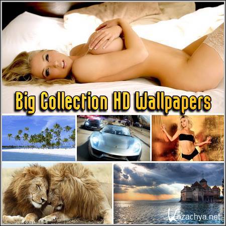 Big Collection HD Wallpapers