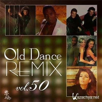 VA - Old Dance Remix Vol. 50 (2012)