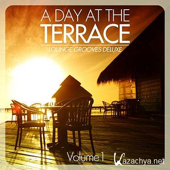 A Day At The Terrace (Lounge Grooves Deluxe Vol 1) (2012)