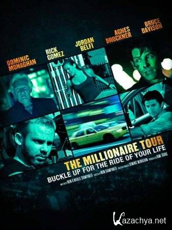   / The Millionaire Tour (2012) HDTVRip