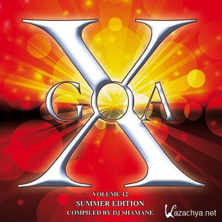 VA - Goa X Vol. 12 Summer Edition (2012)