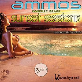 Ammos Sunset Sessions (selected by DJ Castello) (2012)