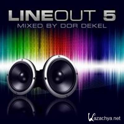 Line Out 5 Mixed by Dor Dekel (2012)