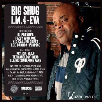 Big Shug - I. M. 4-Eva (2012)