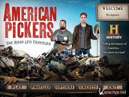 American Pickers The Road Less Traveled
