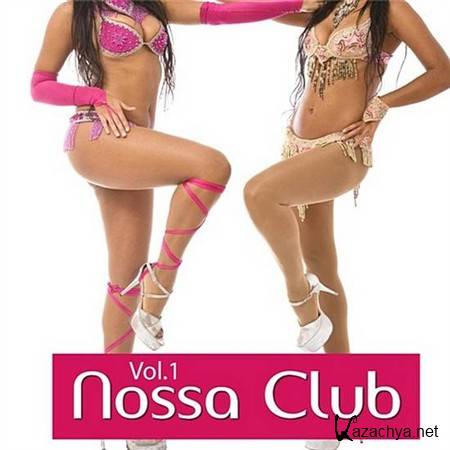 VA - Nossa Club Vol.1 (2012)