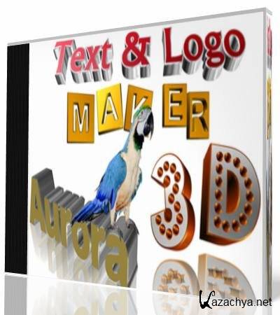 Aurora 3D Text & Logo Maker 12.08102138 Portable