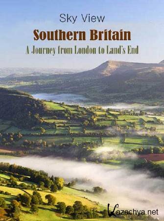  .       / Southern Britain. A Journey from London to Lands End (2009) HDTVRip 