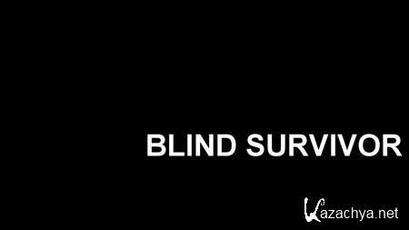   / Blind Survivor (PC/2012/ENG)
