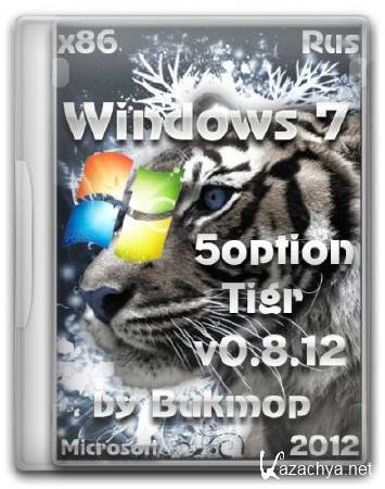 Windows 7  x32 5option Tigr (Rus/2012) by Bukmop