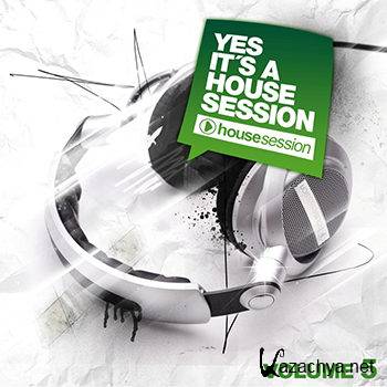 Yes It's A Housesession Vol 5 (2012)