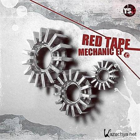 Red Tape - Mechanic EP (2012)