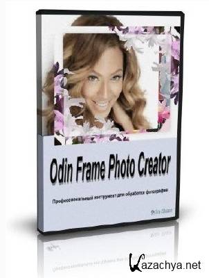 Odin Frame Photo Creator v.7.7.7 (Portable by Maverick) [2012, Rus] + Serial