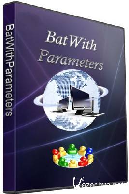 BatWithParameters v1.0.0.19 (2012/RUS)