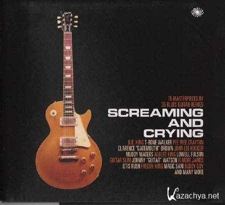 VA - Screaming and Crying. (2012) 3CD.