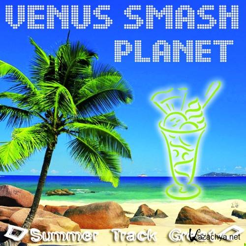 VA - Venus Smash Planet (2012)