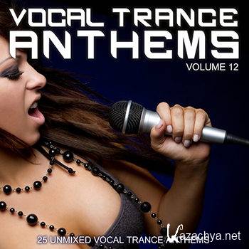 Vocal Trance Anthems Vol 12 (2012)