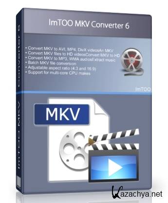 ImTOO MKV Converter 7.5.0 Build 20120822