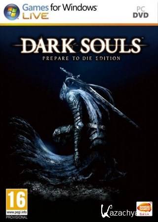 Dark Souls: Prepare To Die Edition (2012/RUS/ENG/MULTI9)