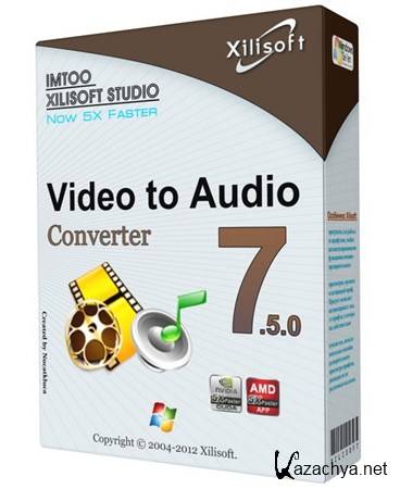 Xilisoft Video to Audio Converter v 7.5.0 Build 20120822