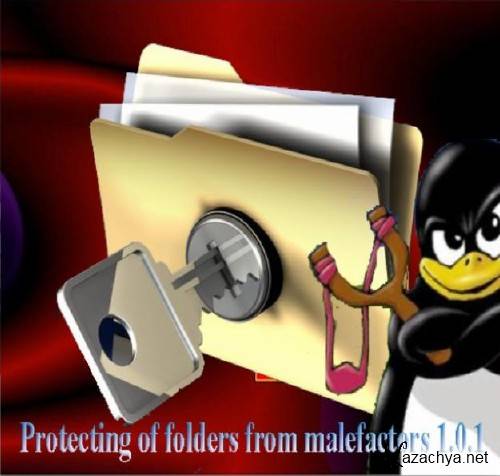 Protecting of folders from malefactors 1.0.1