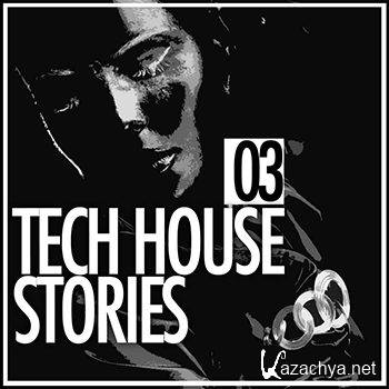 Tech House Stories 03 (2012)