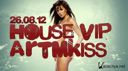 House Vip (26.08.12)