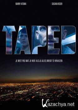   / Taped (2012) DVDRip