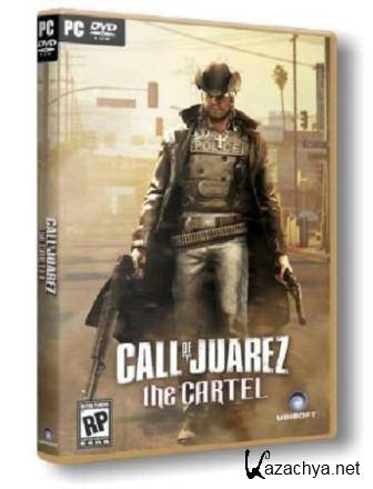 Call of Juarez : The Cartel /   -:   (2011/RUS/Rip  GUGUCHA)