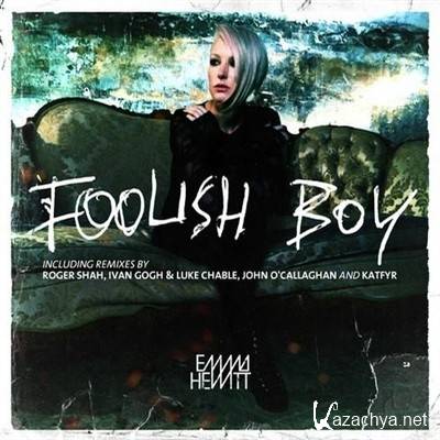 Emma Hewitt - Foolish Boy (2012)