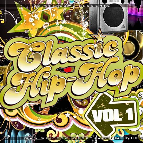 Classic Rare Hip-Hop Vol 1 (2012)