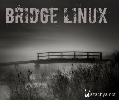 Bridge Linux 2012.8 (4-    Arch) [i686 + x86-64] (4xDVD + 4xCD)