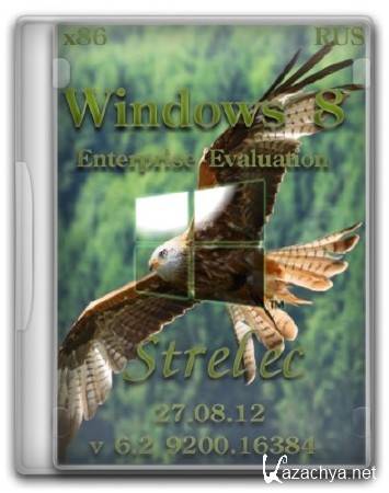 Windows 8 Enterprise Evaluation x86 Strelec(27.08.2012/RUS)