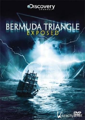   / Bermuda Triangle Exposed (2010) DVB