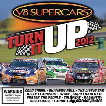 V8 Supercars Australia Turn It Up 2012 [2CD] (2012)
