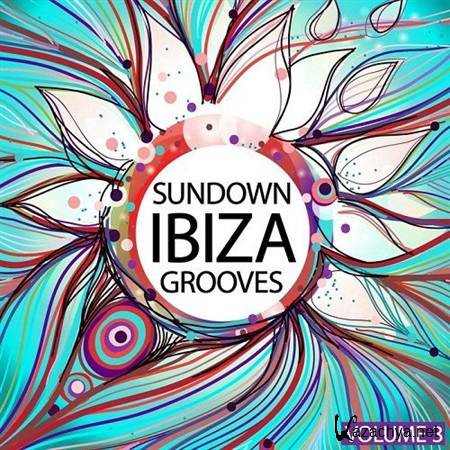 VA - Ibiza Sundown Grooves Vol 3 (2012)